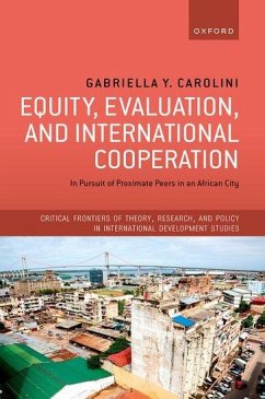 Equity, Evaluation, and International Cooperation - Carolini, Gabriella Y