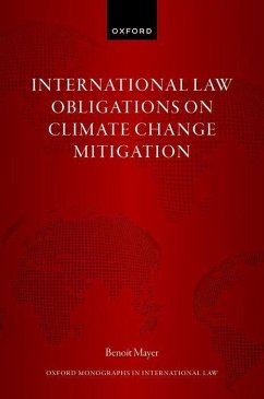 International Law Obligations on Climate Change Mitigation - Mayer, Benoit