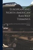 European and North American Railway Terminus [microform]: Sydney, Cape-Breton, the Nearest Port in British North America to Europe