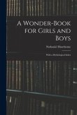 A Wonder-Book for Girls and Boys