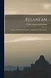 Kelantan: a State of the Malay... - Bild 1