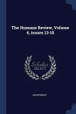 The Humane Review, Volume 4, issues 13-16