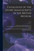 Catalogue of the Stowe Manuscripts in the British Museum; Vol. 2