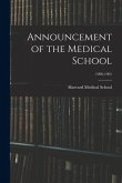 Announcement of the Medical School; 1900-1901 Announcement of the Medical School; 1900-1901