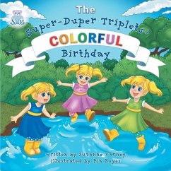 Colorful Birthday (The Super-Duper Triplets) - Varney, Suzanne