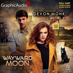 Wayward Moon [Dramatized Adaptation]: Souls of the Road 2 - Monk, Devon