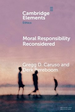Moral Responsibility Reconsidered - Caruso, Gregg D. (SUNY Corning); Pereboom, Derk (Cornell University, New York)
