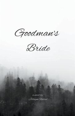 Goodman's Bride - Reitzel, Jillayne