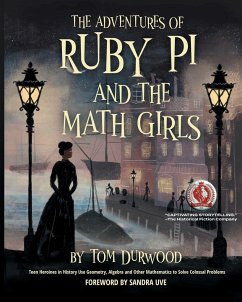 The Adventures of Ruby Pi and the Math Girls - Durwood, Tom