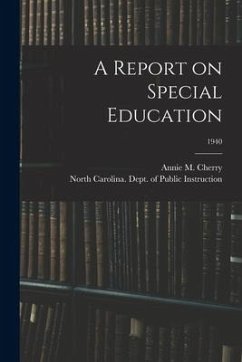 A Report on Special Education; 1940