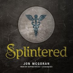 Splintered - Mcgoran, Jon