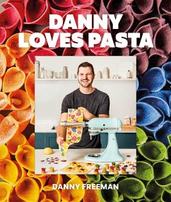 Danny Loves Pasta - Freeman, Author Danny