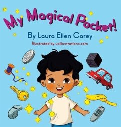 My Magical Pockets - Carey, Laura Ellen