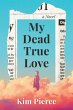 My Dead True Love - Bild 1