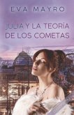 Julia y la teoría de los cometas: Cosmopolita 2