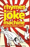 Rhymes of the Joke Machine