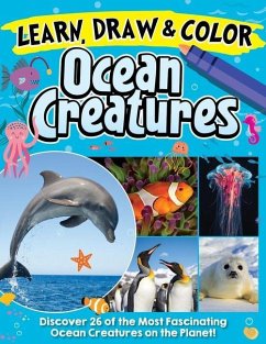 Learn, Draw & Color Ocean Creatures - Future Publishing Limited