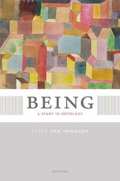 Being - van Inwagen, Peter (John Cardinal O'Hara Professor Emeritus of Philo