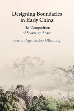 Designing Boundaries in Early China - Olberding, Garret Pagenstecher (University of Oklahoma)