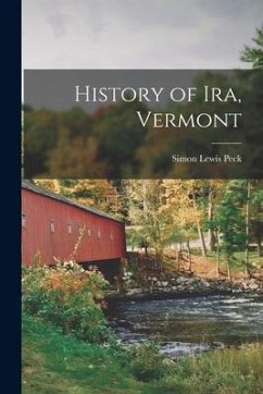 History of Ira, Vermont - Peck, Simon Lewis