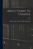 About Going to College; 1957