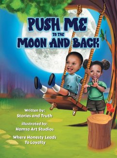 Push Me to the Moon and Back - Stories and Truth