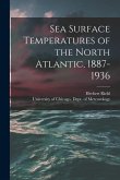 Sea Surface Temperatures of the North Atlantic, 1887-1936