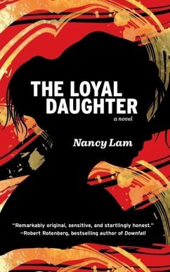 The Loyal Daughter - Lam, Nancy