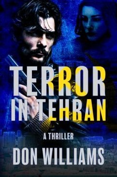 Terror in Tehran - Williams, Don