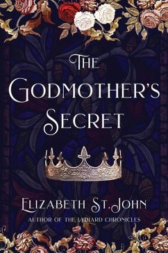 The Godmother's Secret - St John, Elizabeth