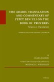 The Arabic Translation and Commentary of Yefet Ben 'Eli on the Book of Proverbs: Volume 2: Translation