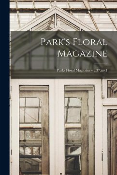 Cover Park's Floral Magazine; v.37: no.1