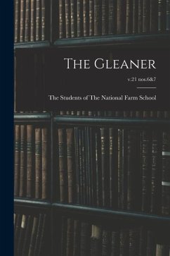 The Gleaner; v.21 nos.6&7