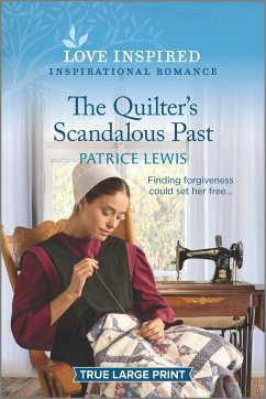 The Quilter's Scandalous Past - Lewis, Patrice