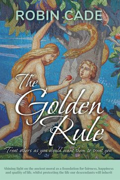 The Golden Rule - Cade, Robin