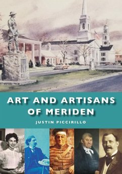 Art and Artisans of Meriden - Piccirillo, Justin