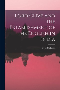 Cover Lord Clive and the Establishment of the English in India