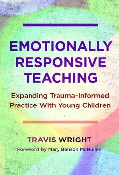 Emotionally Responsive Teaching - Wright, Travis