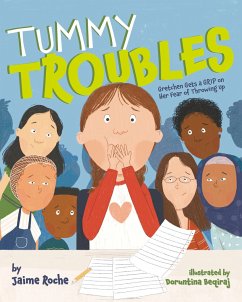 Tummy Troubles: Gretchen Gets a Grip on Her Fear of Throwing Up - Roche, Jaime
