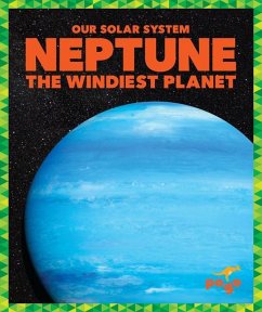 Neptune: The Windiest Planet - Schuh, Mari C