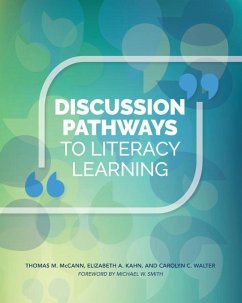 Discussion Pathways to Literacy Learning - McCann, Thomas M; Kahn, Elizabeth A