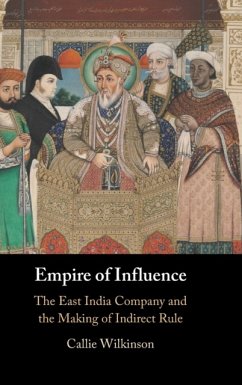 Empire of Influence - Wilkinson, Callie (Ludwig-Maximilians-Universitat Munchen)