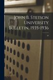 John B. Stetson University Bulletin, 1935-1936; 36