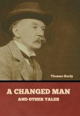 A Changed Man and Other Tales