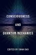 Consciousness and Quantum Mechanics - Bild 1