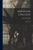 Abraham Lincoln: Man of God