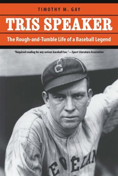 Tris Speaker - Gay, Timothy M