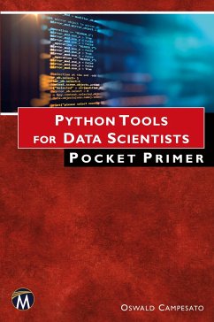 Python Tools for Data Scientists Pocket Primer - Campesato, Oswald