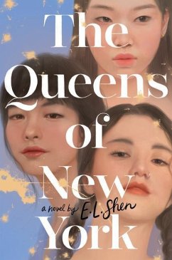 The Queens of New York - Shen, E. L.