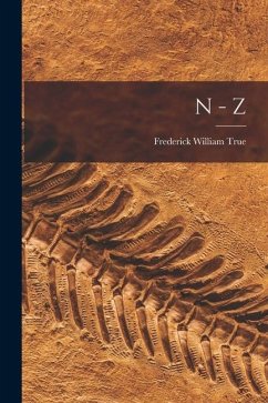 N - Z - True, Frederick William